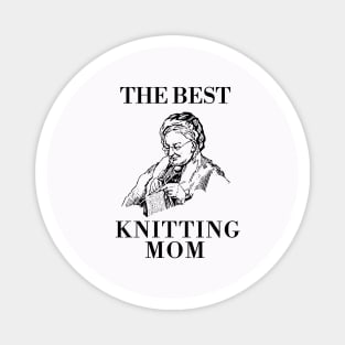 THE BEST KNITTING CRAFTS MOM LINE ART SIMPLE VECTOR STYLE, MOTHER OLD TIMES Magnet